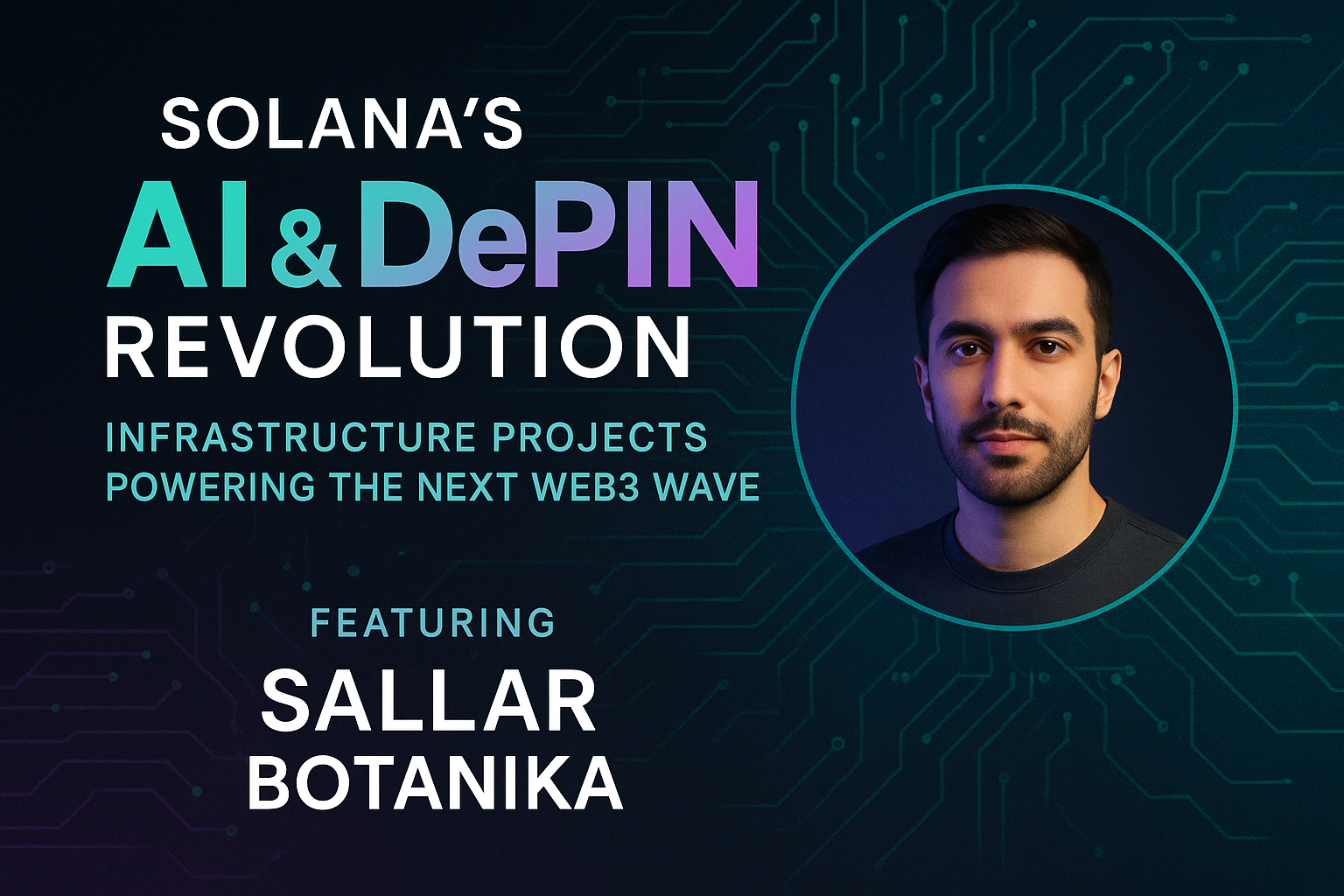 Solana’s AI & DePIN Revolution: Infrastructure Projects Powering the Next Web3 Wave